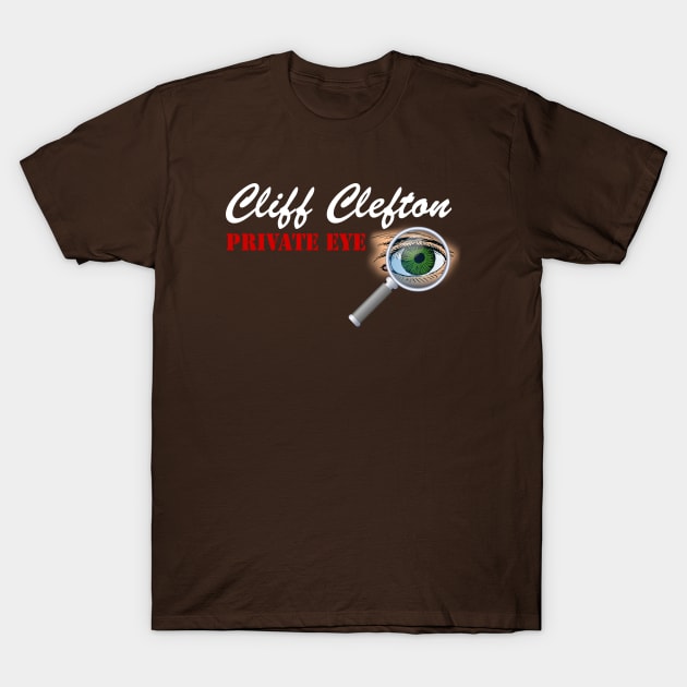 Cliff Clefton Private Eye T-Shirt by Padens Place